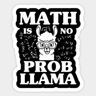 Math is no ProbLlama Sticker